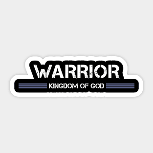 Warrior Kingdom of God - Christian Sticker